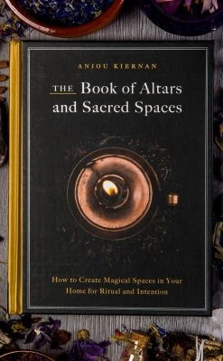 Occult Books Witchcraft Book Of Altars And Sacred Spaces