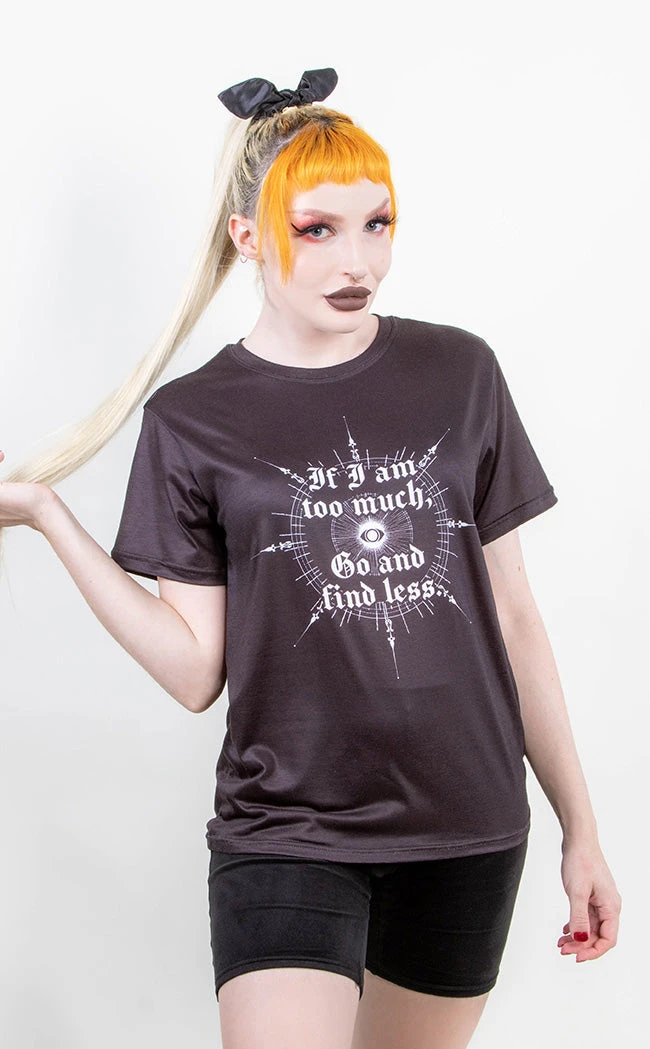 Tragic Beautiful Find Less T-Shirt 3 Tragic Beautiful Find Less T-Shirt