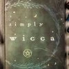 Occult Books Simply Wicca: A Beginner's Guide To The Craft Of The Wise Witchcraft