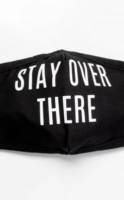 TB Stay Over There Face Mask Accessories