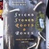 Occult Books Witchcraft Sticks, Stones, Roots & Bones